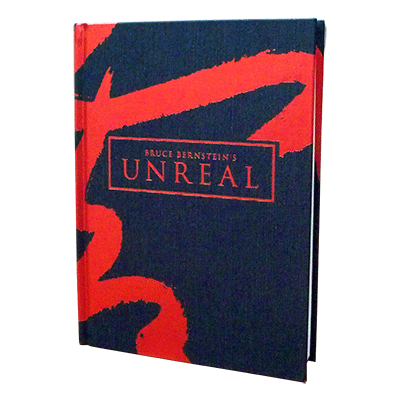 Unreal Hardcover Book by Bruce Bernstein