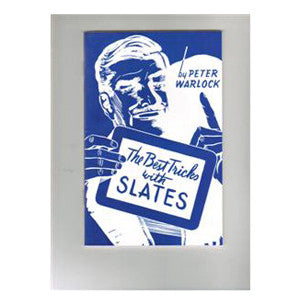 The Best Tricks With Slates By Peter Warlock