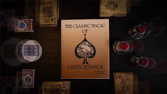 Classic Magic of Larry Jennings