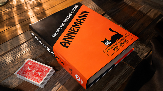 Annemann: The Life And Times Of A Legend (Hardcover)