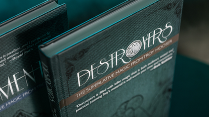 Destroyers by Troy Hooser, Joshua Jay, and Vanishing Inc. (Hardcover Book)