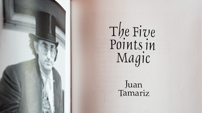 Five Points In Magic by Juan Tamariz (Hardcover)