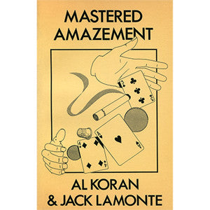 Mastered Amazement By Al Koran And Jack Lamonte