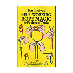 Self-Working Rope Magic Book By Karl Fulves