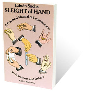 Sleight Of Hand By Edwin Sachs